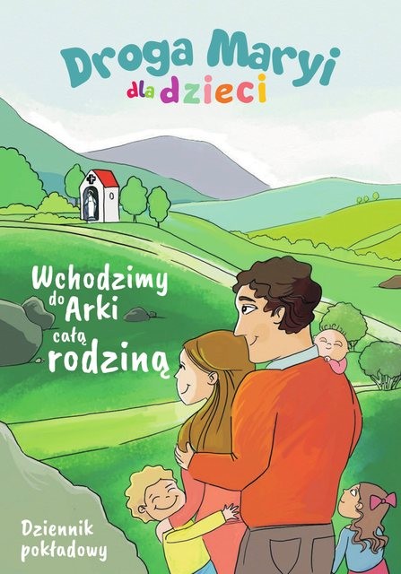 Okładka: Wchodzimy do Arki całą rodziną