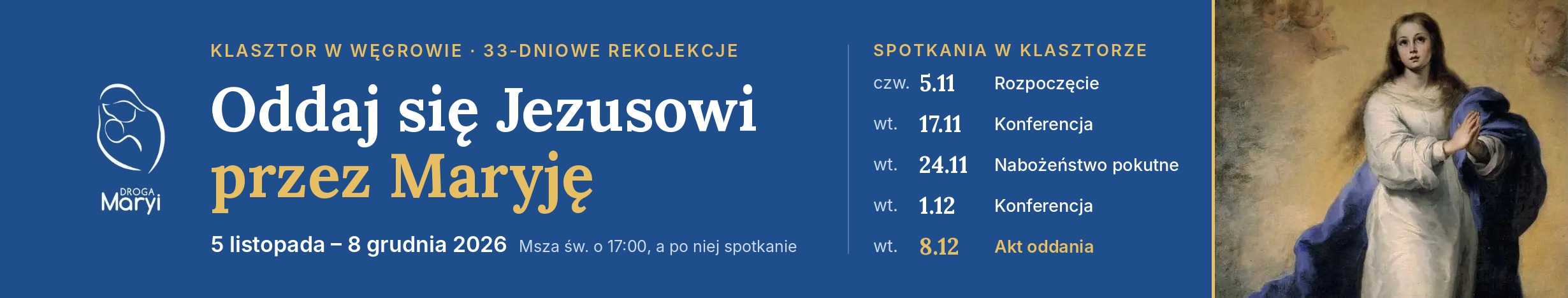 Droga Maryi w klasztorze w Węgrowie